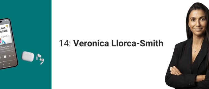How to Get Unstuck with Helen Thomas - Veronica Llorca-Smith